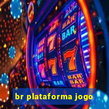 br plataforma jogo